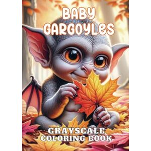 ART Baby Gargoyles: Grayscale Coloring Book - Preis vom 12.06.2026 05:40:31 h ART Baby Gargoyles: Grayscale Coloring Book - Preis vom 12.06.2026 05:40:31 h