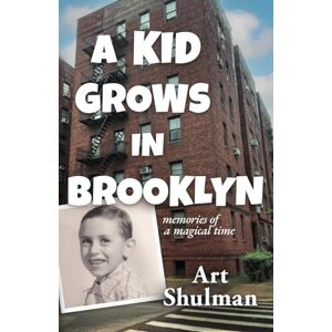 ART A Kid Grows in Brooklyn: Memories of a Magical Time - Preis vom 11.06.2026 05:43:19 h ART A Kid Grows in Brooklyn: Memories of a Magical Time - Preis vom 11.06.2026 05:43:19 h