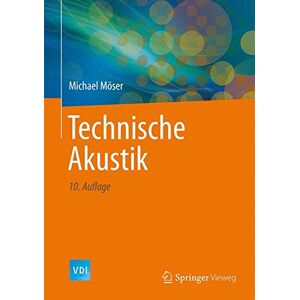 Michael Moser - Technische Akustik (VDI-Buch) - Preis vom 15.06.2026 05:30:30 h Michael Moser - Technische Akustik (VDI-Buch) - Preis vom 15.06.2026 05:30:30 h
