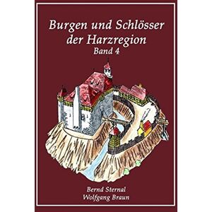 Braun Burgen und Schlösser der Harzregion: Band 4 - Preis vom 15.06.2026 05:30:30 h Braun Burgen und Schlösser der Harzregion: Band 4 - Preis vom 15.06.2026 05:30:30 h