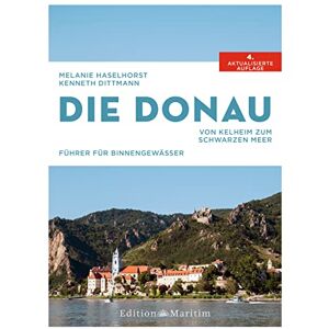Melanie Haselhorst - Die Donau: Von Kelheim zum Schwarzen Meer - Preis vom 14.06.2026 05:24:48 h Melanie Haselhorst - Die Donau: Von Kelheim zum Schwarzen Meer - Preis vom 14.06.2026 05:24:48 h
