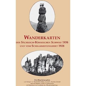 Michael Schmidt - Wanderkarten der Sächsisch-Böhmischen Schweiz 1938 und vom Schrammsteingebiet 1928 - Preis vom 14.06.2026 05:24:48 h Michael Schmidt - Wanderkarten der Sächsisch-Böhmischen Schweiz 1938 und vom Schrammsteingebiet 1928 - Preis vom 14.06.2026 05:24:48 h