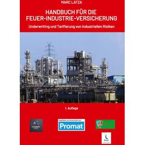 Marc Handbuch Für Die Feuer-Industrie-Versicherung: Underwriting und Tarifierung von industriellen Risiken - Preis vom 16.06.2026 05:30:18 h Marc Handbuch Für Die Feuer-Industrie-Versicherung: Underwriting und Tarifierung von industriellen Risiken - Preis vom 16.06.2026 05:30:18 h