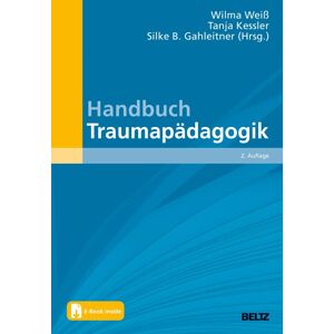 Handbuch Traumapädagogik: Mit E-Book inside (Beltz Handbuch) - Preis vom 15.06.2026 05:30:30 h Handbuch Traumapädagogik: Mit E-Book inside (Beltz Handbuch) - Preis vom 15.06.2026 05:30:30 h