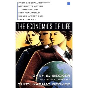 Becker The Economics of Life: From Baseball to Affermative Action to Immigration, How Real-World Issues Affect Our Everyday Life: From Baseball to ... Real-world Issues Affect Our Everyday Life - Preis vom 15.06.2026 05:30:30 h Becker The Economics of Life: From Baseball to Affermative Action to Immigration, How Real-World Issues Affect Our Everyday Life: From Baseball to ... Real-world Issues Affect Our Everyday Life - Preis vom 15.06.2026 05:30:30 h