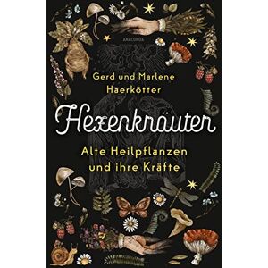 Gerd Haerkötter - Hexenkräuter. Alte Heilpflanzen und ihre Kräfte: Von Hexenfurz bis Teufelsdreck. Von Giftkräutern bis Aphrodisiaka. Botanische, medizinische, geschichtliche Fakten. Richtig sammeln & anwenden - Preis vom 15.06.2026 05:30:30 h Gerd Haerkötter - Hexenkräuter. Alte Heilpflanzen und ihre Kräfte: Von Hexenfurz bis Teufelsdreck. Von Giftkräutern bis Aphrodisiaka. Botanische, medizinische, geschichtliche Fakten. Richtig sammeln & anwenden - Preis vom 15.06.2026 05:30:30 h