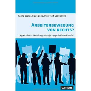 Becker Arbeiterbewegung von rechts?: Ungleichheit - Verteilungskämpfe - populistische Revolte - Preis vom 16.06.2026 05:30:18 h Becker Arbeiterbewegung von rechts?: Ungleichheit - Verteilungskämpfe - populistische Revolte - Preis vom 16.06.2026 05:30:18 h