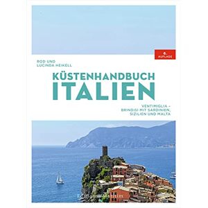Rod Heikell - Küstenhandbuch Italien: Ventimiglia – Brindisi, mit Sardinien, Sizilien und Malta - Preis vom 15.06.2026 05:30:30 h Rod Heikell - Küstenhandbuch Italien: Ventimiglia – Brindisi, mit Sardinien, Sizilien und Malta - Preis vom 15.06.2026 05:30:30 h