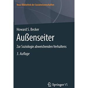 Becker Außenseiter: Zur Soziologie abweichenden Verhaltens (Neue Bibliothek der Sozialwissenschaften) - Preis vom 14.06.2026 05:24:48 h Becker Außenseiter: Zur Soziologie abweichenden Verhaltens (Neue Bibliothek der Sozialwissenschaften) - Preis vom 14.06.2026 05:24:48 h