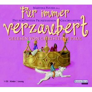 Christiane Paul - Für immer verzaubert: Die schönsten Prinzessinnen-Geschichten: Die schönsten Prinzessinnen - Geschichten. Auswahl - Preis vom 16.06.2026 05:30:18 h Christiane Paul - Für immer verzaubert: Die schönsten Prinzessinnen-Geschichten: Die schönsten Prinzessinnen - Geschichten. Auswahl - Preis vom 16.06.2026 05:30:18 h