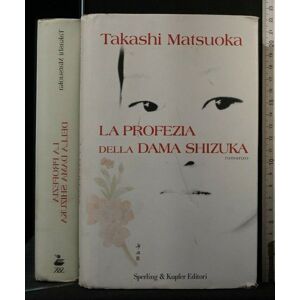La profezia della dama Shizuka - Preis vom 15.06.2026 05:30:30 h La profezia della dama Shizuka - Preis vom 15.06.2026 05:30:30 h