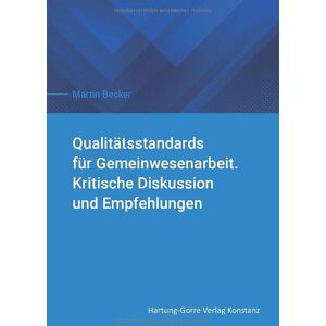 Becker Qualitätsstandards für Gemeinwesenarbeit: Kritische Diskussion und Empfehlungen (MenschenArbeit. Freiburger Studien) - Preis vom 15.06.2026 05:30:30 h Becker Qualitätsstandards für Gemeinwesenarbeit: Kritische Diskussion und Empfehlungen (MenschenArbeit. Freiburger Studien) - Preis vom 15.06.2026 05:30:30 h