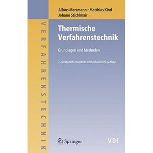 Alfons Mersmann - Thermische Verfahrenstechnik: Grundlagen und Methoden (VDI-Buch) - Preis vom 11.06.2026 05:43:19 h Alfons Mersmann - Thermische Verfahrenstechnik: Grundlagen und Methoden (VDI-Buch) - Preis vom 11.06.2026 05:43:19 h