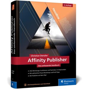 Christian Denzler - Affinity Publisher: Das umfassende Handbuch – Publishing von A bis Z. Alles zur neuen Version 2.6 - Preis vom 14.06.2026 05:24:48 h Christian Denzler - Affinity Publisher: Das umfassende Handbuch – Publishing von A bis Z. Alles zur neuen Version 2.6 - Preis vom 14.06.2026 05:24:48 h