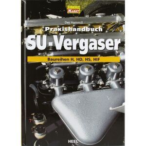 Des Hammill - Praxishandbuch SU-Vergaser: Baureihen H, HD, HS, HIF - Preis vom 11.06.2026 05:43:19 h Des Hammill - Praxishandbuch SU-Vergaser: Baureihen H, HD, HS, HIF - Preis vom 11.06.2026 05:43:19 h