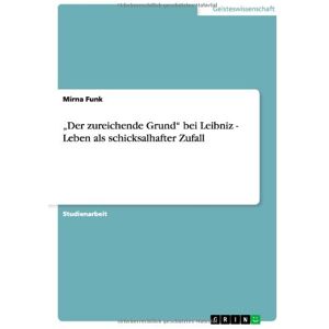 Funk Der zureichende Grund bei Leibniz - Leben als schicksalhafter Zufall - Preis vom 14.06.2026 05:24:48 h Funk Der zureichende Grund bei Leibniz - Leben als schicksalhafter Zufall - Preis vom 14.06.2026 05:24:48 h
