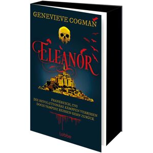 Genevieve Cogman - Eleanor: Frankreich, 1793. Die Revolutionäre kämpfen verbissen. Doch Vampire beißen gern zurück (Die Liga des Scarlet Pimpernel, Band 2) - Preis vom 14.06.2026 05:24:48 h Genevieve Cogman - Eleanor: Frankreich, 1793. Die Revolutionäre kämpfen verbissen. Doch Vampire beißen gern zurück (Die Liga des Scarlet Pimpernel, Band 2) - Preis vom 14.06.2026 05:24:48 h
