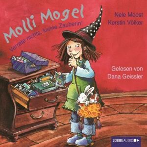 Nele Moost - Molli Mogel - Verrate nichts, kleine Zauberin! - Preis vom 16.06.2026 05:30:18 h Nele Moost - Molli Mogel - Verrate nichts, kleine Zauberin! - Preis vom 16.06.2026 05:30:18 h