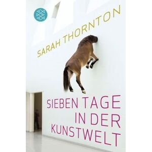 Sarah Thornton - Sieben Tage in der Kunstwelt - Preis vom 12.06.2026 05:40:31 h Sarah Thornton - Sieben Tage in der Kunstwelt - Preis vom 12.06.2026 05:40:31 h