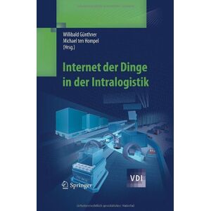 Günthner, Willibald A. - Internet der Dinge in der Intralogistik (VDI-Buch) - Preis vom 14.06.2026 05:24:48 h Günthner, Willibald A. - Internet der Dinge in der Intralogistik (VDI-Buch) - Preis vom 14.06.2026 05:24:48 h