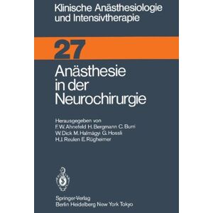 Bergmann Anästhesie in der Neurochirurgie (Klinische Anästhesiologie und Intensivtherapie) - Preis vom 14.06.2026 05:24:48 h Bergmann Anästhesie in der Neurochirurgie (Klinische Anästhesiologie und Intensivtherapie) - Preis vom 14.06.2026 05:24:48 h