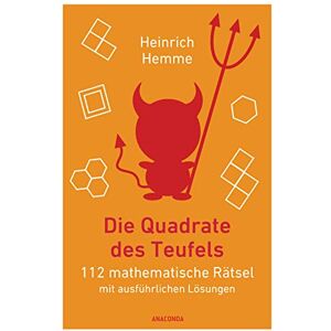 Heinrich Hemme - Die Quadrate des Teufels: 112 mathematische Rätsel mit ausführlichen Lösungen - Preis vom 12.06.2026 05:40:31 h Heinrich Hemme - Die Quadrate des Teufels: 112 mathematische Rätsel mit ausführlichen Lösungen - Preis vom 12.06.2026 05:40:31 h
