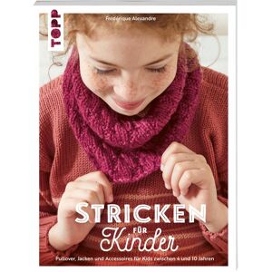 Stricken für Kinder: Pullover, Jacken und Accessoires für Kids zwischen 4 und 10 Jahren - Preis vom 16.06.2026 05:30:18 h Stricken für Kinder: Pullover, Jacken und Accessoires für Kids zwischen 4 und 10 Jahren - Preis vom 16.06.2026 05:30:18 h