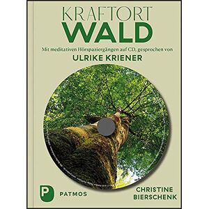 Christine Bierschenk - Kraftort Wald: Mit meditativen Hörspaziergängen auf CD. Mit Musik von Ruth Langhans, gesprochen von Ulrike Kriener - Preis vom 15.06.2026 05:30:30 h Christine Bierschenk - Kraftort Wald: Mit meditativen Hörspaziergängen auf CD. Mit Musik von Ruth Langhans, gesprochen von Ulrike Kriener - Preis vom 15.06.2026 05:30:30 h