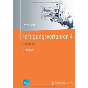 Fritz Klocke - Fertigungsverfahren 4: Umformen (VDI-Buch) - Preis vom 15.06.2026 05:30:30 h Fritz Klocke - Fertigungsverfahren 4: Umformen (VDI-Buch) - Preis vom 15.06.2026 05:30:30 h