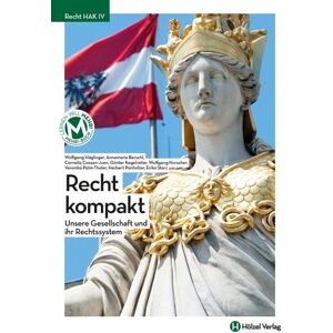 Wolfgang Höglinger - Recht kompakt mit E-Book : Unsere Gesellschaft und ihr Rechtssystem - Preis vom 16.06.2026 05:30:18 h Wolfgang Höglinger - Recht kompakt mit E-Book : Unsere Gesellschaft und ihr Rechtssystem - Preis vom 16.06.2026 05:30:18 h