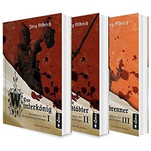 Jörg Olbrich - Der Dreißigjährige Krieg Band 1-3: Der Winterkönig / Der tolle Halberstädter / Der Hexenbrenner: Historischer Roman (Geschichten des Dreißigjährigen Krieges) - Preis vom 16.06.2026 05:30:18 h Jörg Olbrich - Der Dreißigjährige Krieg Band 1-3: Der Winterkönig / Der tolle Halberstädter / Der Hexenbrenner: Historischer Roman (Geschichten des Dreißigjährigen Krieges) - Preis vom 16.06.2026 05:30:18 h
