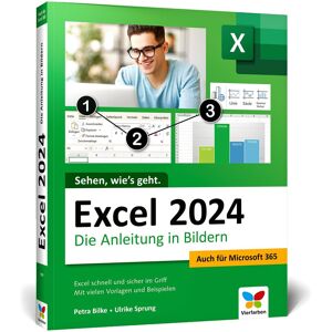 Petra Bilke - Excel 2024: Die Anleitung in Bildern. Komplett in Farbe. Ideal für Einsteiger und auch geeignet für Excel im Office-Abo Microsoft 365 - Preis vom 12.06.2026 05:40:31 h Petra Bilke - Excel 2024: Die Anleitung in Bildern. Komplett in Farbe. Ideal für Einsteiger und auch geeignet für Excel im Office-Abo Microsoft 365 - Preis vom 12.06.2026 05:40:31 h