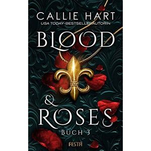 Hart Blood & Roses - Buch 3 - Preis vom 12.06.2026 05:40:31 h Hart Blood & Roses - Buch 3 - Preis vom 12.06.2026 05:40:31 h