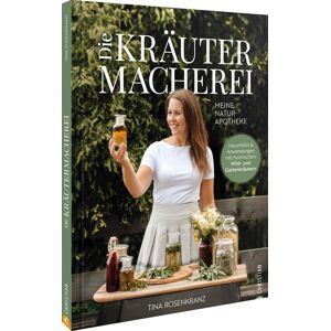 Tina Rosenkranz - Die Kräutermacherei. Meine Naturapotheke. - Preis vom 16.06.2026 05:30:18 h Tina Rosenkranz - Die Kräutermacherei. Meine Naturapotheke. - Preis vom 16.06.2026 05:30:18 h