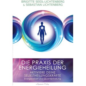 Brigitte Seidl-Lichtenberg - Die Praxis der Energieheilung - Selbstheilungskräfte aktivieren: Energiearbeit und Quantenheilung - Preis vom 12.06.2026 05:40:31 h Brigitte Seidl-Lichtenberg - Die Praxis der Energieheilung - Selbstheilungskräfte aktivieren: Energiearbeit und Quantenheilung - Preis vom 12.06.2026 05:40:31 h