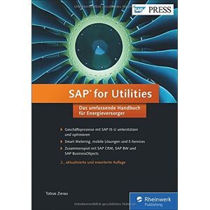 Tobias Zierau - SAP for Utilities: Das umfassende Handbuch für Energieversorger (SAP PRESS) - Preis vom 15.06.2026 05:30:30 h Tobias Zierau - SAP for Utilities: Das umfassende Handbuch für Energieversorger (SAP PRESS) - Preis vom 15.06.2026 05:30:30 h