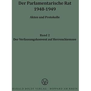 Peter Bucher - Der Parlamentarische Rat 1948-1949: Der Verfassungskonvent auf Herrenchiemsee - Preis vom 15.06.2026 05:30:30 h Peter Bucher - Der Parlamentarische Rat 1948-1949: Der Verfassungskonvent auf Herrenchiemsee - Preis vom 15.06.2026 05:30:30 h