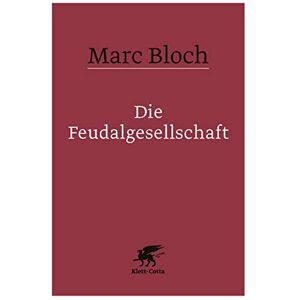 Marc Die Feudalgesellschaft - Preis vom 11.06.2026 05:43:19 h Marc Die Feudalgesellschaft - Preis vom 11.06.2026 05:43:19 h