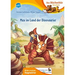 Christian Loeffelbein - Max im Land der Dinosaurier: Erstlesebuch für die Vorschule ab 5 Jahren. Spannende Dinosaurier-Geschichte. Bilder ersetzen Hauptwörter (Der Bücherbär: Vorschule. Bilder ersetzen Namenwörter) - Preis vom 13.06.2026 05:28:29 h Christian Loeffelbein - Max im Land der Dinosaurier: Erstlesebuch für die Vorschule ab 5 Jahren. Spannende Dinosaurier-Geschichte. Bilder ersetzen Hauptwörter (Der Bücherbär: Vorschule. Bilder ersetzen Namenwörter) - Preis vom 13.06.2026 05:28:29 h