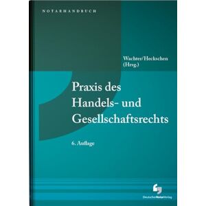 Praxis des Handels- und Gesellschaftsrechts: Buch mit Musterdownload (NotarHandbuch) - Preis vom 11.06.2026 05:43:19 h Praxis des Handels- und Gesellschaftsrechts: Buch mit Musterdownload (NotarHandbuch) - Preis vom 11.06.2026 05:43:19 h