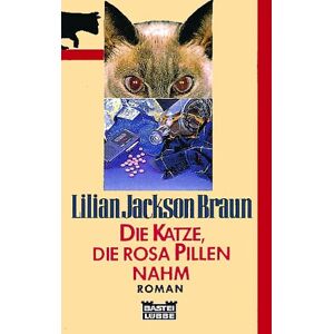 Braun Die Katze, die rosa Pillen nahm - Preis vom 15.06.2026 05:30:30 h Braun Die Katze, die rosa Pillen nahm - Preis vom 15.06.2026 05:30:30 h