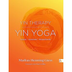 Giess, Markus Henning - Yin Therapy Yin Yoga: Asanas Anatomie Biomechanik - Preis vom 15.06.2026 05:30:30 h Giess, Markus Henning - Yin Therapy Yin Yoga: Asanas Anatomie Biomechanik - Preis vom 15.06.2026 05:30:30 h
