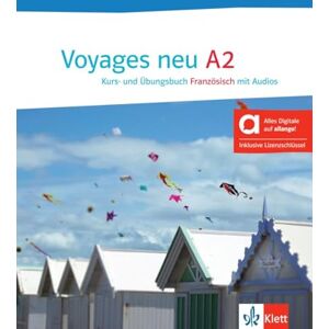 Voyages neu A2 - Hybride Ausgabe allango: Französisch für Anfänger. Kurs- und Übungsbuch mit Audios inklusive Lizenzschlüssel allango (24 Monate) - Preis vom 15.06.2026 05:30:30 h Voyages neu A2 - Hybride Ausgabe allango: Französisch für Anfänger. Kurs- und Übungsbuch mit Audios inklusive Lizenzschlüssel allango (24 Monate) - Preis vom 15.06.2026 05:30:30 h