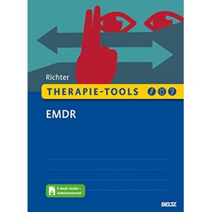 Anna-Konstantina Richter - Therapie-Tools EMDR: Mit E-Book inside und Arbeitsmaterial (Beltz Therapie-Tools) - Preis vom 16.06.2026 05:30:18 h Anna-Konstantina Richter - Therapie-Tools EMDR: Mit E-Book inside und Arbeitsmaterial (Beltz Therapie-Tools) - Preis vom 16.06.2026 05:30:18 h