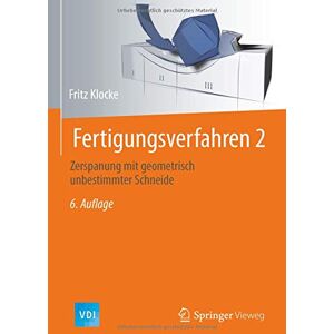 Fritz Klocke - Fertigungsverfahren 2: Zerspanung mit geometrisch unbestimmter Schneide (VDI-Buch) - Preis vom 15.06.2026 05:30:30 h Fritz Klocke - Fertigungsverfahren 2: Zerspanung mit geometrisch unbestimmter Schneide (VDI-Buch) - Preis vom 15.06.2026 05:30:30 h