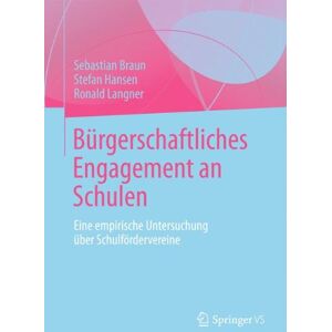 Braun Bürgerschaftliches Engagement an Schulen: Eine Empirische Untersuchung über Schulfördervereine (German Edition) - Preis vom 14.06.2026 05:24:48 h Braun Bürgerschaftliches Engagement an Schulen: Eine Empirische Untersuchung über Schulfördervereine (German Edition) - Preis vom 14.06.2026 05:24:48 h