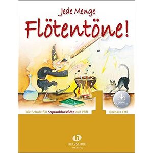 Jede Menge Flötentöne! 1 (mit Audio-Download): Die Schule für Sopranblockflöte mit Pfiff - Preis vom 11.06.2026 05:43:19 h Jede Menge Flötentöne! 1 (mit Audio-Download): Die Schule für Sopranblockflöte mit Pfiff - Preis vom 11.06.2026 05:43:19 h