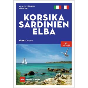 Klaus-Jürgen Röhring - Törnführer Korsika - Sardinien - Elba - Preis vom 15.06.2026 05:30:30 h Klaus-Jürgen Röhring - Törnführer Korsika - Sardinien - Elba - Preis vom 15.06.2026 05:30:30 h