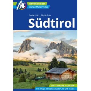 Sibylle Fritz - Südtirol Reiseführer Michael Müller Verlag: Individuell reisen mit vielen praktischen Tipps. (MM-Reisen) - Preis vom 14.06.2026 05:24:48 h Sibylle Fritz - Südtirol Reiseführer Michael Müller Verlag: Individuell reisen mit vielen praktischen Tipps. (MM-Reisen) - Preis vom 14.06.2026 05:24:48 h