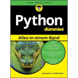 Hofmeister, Johannes C. - Python Alles-in-einem-Band für Dummies - Preis vom 15.06.2026 05:30:30 h Hofmeister, Johannes C. - Python Alles-in-einem-Band für Dummies - Preis vom 15.06.2026 05:30:30 h